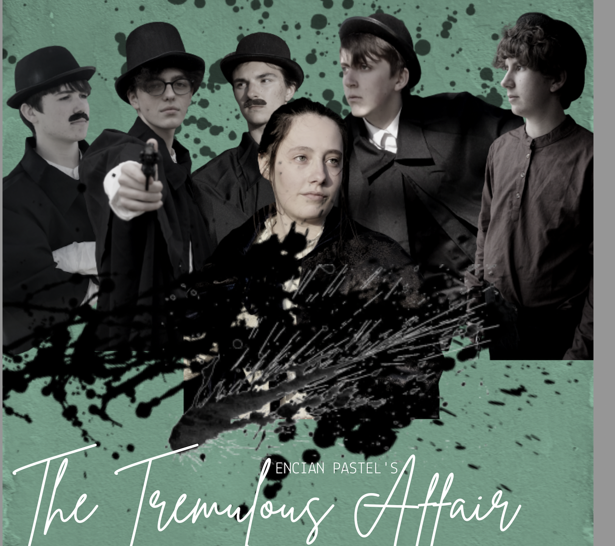 The Tremulous Affair of the Scribbler in the House of Secrets