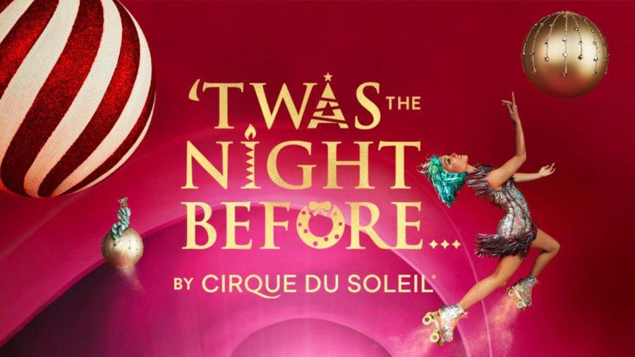 Twas the Night Before...by Cirque du Soleil