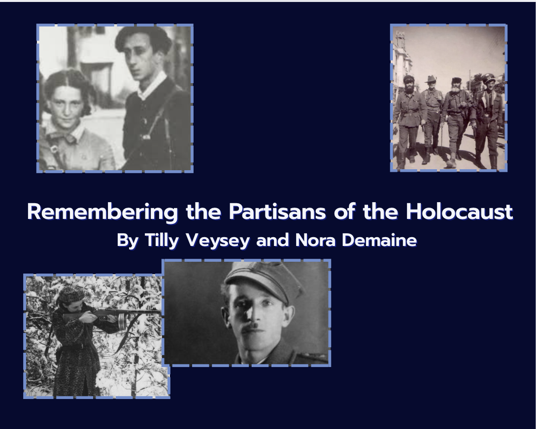 Remembering the Partisans of the Holocaust